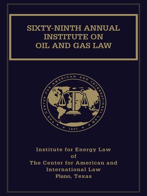 cover image of Institute on Oil and Gas Law